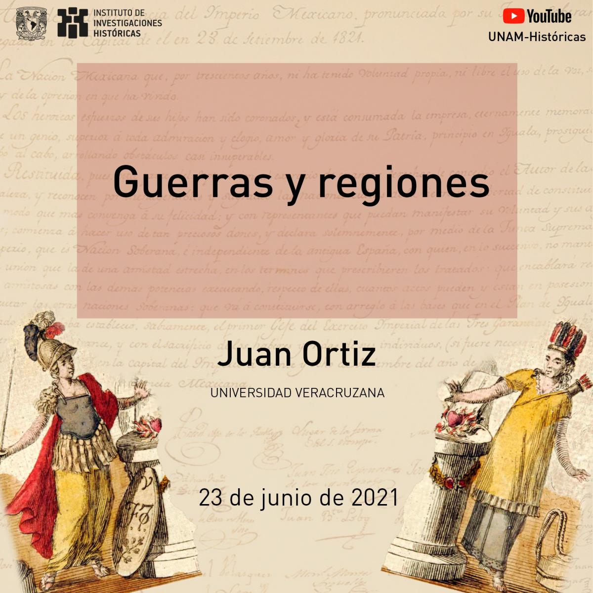 Juan Ortiz : Guerras y regiones 