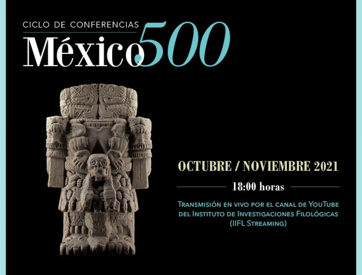 Ciclo de conferencias: México 500